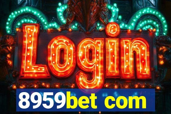 8959bet com